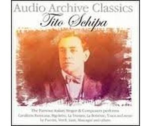 Schipa, Tito - Audio Archive Classics