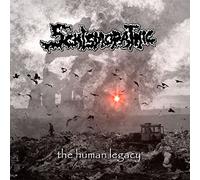 Schismopathic - The Human Legacy