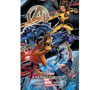 Schiti, Valerio - New Avengers Volume 4: A Perfect World (Marvel Now)