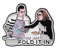 Schitt's Creek David Moira Rose TV Show Comedy You Just Fold It In! Cooking Chef Kitchen 1.4" Enamel Pin Badge
