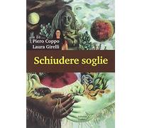 Schiudere soglie. Vie per la salute e la conoscenza