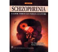 Schizopherenia: A Look Through Indian Culture