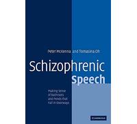 Schizophrenic Speech: Making Sense of Bathroots and Ponds that Fall in Doorways