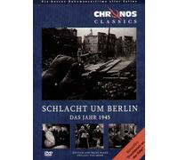 Schlacht um Berlin - Das Jahr 1945 [DVD]