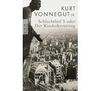 Schlachthof 5 oder Der Kinderkreuzzug