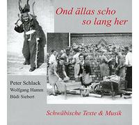 Schlack,Peter - Ond Ällas Scho So Lang Her