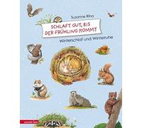 Schlaf gut, bis der Fruhling kommt: Winterschlaf und Winterruhe by Riha New.