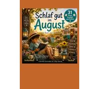Schlaf gut im August: Einschlafen mit Basti und Söckchen: 8