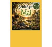 Schlaf gut im Mai: Einschlafen mit Basti und Söckchen