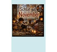 Schlaf gut im November: Einschlafen mit Basti und Söckchen: 11