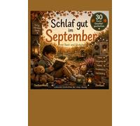 Schlaf gut im September: Einschlafen mit Basti und Söckchen: 9