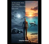 Schlafen wie ein Löwe, aufwachen wie ein Hai