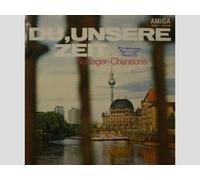 Schlager-Chansons - Du, unsere Zeit
