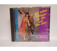 SCHLAGER COMPILATION 1900-1959 - Die Tollen Schlager Der 20Er Und 30Er Jahre