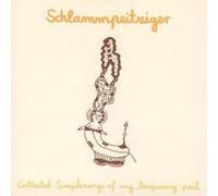 Schlampetziger Collected Simplesongs Of My Temporary Past (CD) Album