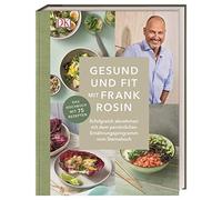 Schlank und fit mit Frank Rosin: Gesund und erf, Rosin Hardcover.