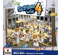 Schlau Wie Vier - 018/Altes Rom Abenteuer In Der Antike