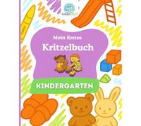SchlaueKinder Kritzelbuch Kindergarten ab 1 Jahr: Liebevolle und klare Motive aus dem Kindergartenalltag | Perfekt für erste Kritzelversuche, das ... Entwicklung (SchlaueKinder Kritzelbücher)