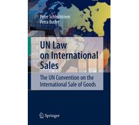 Schlechtriem - UN Law on International Sales The UN Convention on th - N555z