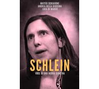 SCHLEIN: Voce di una nuova Sinistra (I volti che hanno segnato l’Italia)
