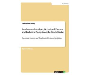 Schlichting - Fundamental Analysis Behavioral Finance and Technical A - E555z