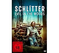 Schlitter - Evil In The Woods