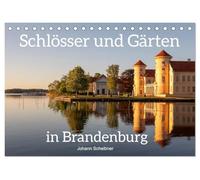 Schlösser und Gärten in Brandenburg (Tischkalender 2026 DIN A5 quer), CALVENDO Monatskalender: Unbekannte Schlösser Brandenburgs