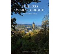 Schloss Wernigerode: Märchenschloss im Harz