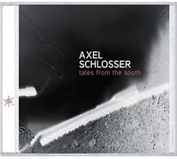 Axel Schlosser - Tales from the South [New CD]