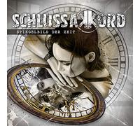 Schlussakkord - Spiegelbild der Zeit (Digipak)