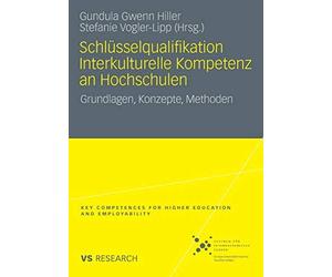 Schlusselqualifikation Interkulturelle Kompeten, Hiller, Gundula-Gwenn<-