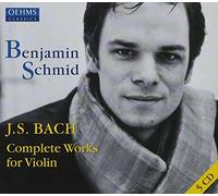 Schmid, Benjamin - Complete Works for Violin