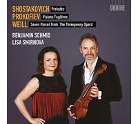Schmid/Smirnova - Shostakovich/Prokofiev/Weill