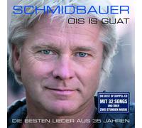 SCHMIDBAUER & K?„LBERER, SCHMIDB OIS IS GUAT (CD)