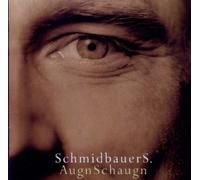 Schmidbauer & Kälberer – Augnschaugn – CD – US Import