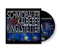 Schmidbauer & Kälberer, Ringlstetter, Schmidbauer - Live