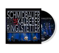 Schmidbauer & Kälberer, Ringlstetter, Schmidbauer - Live