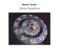 Schmidl, Burkhard - Zodiac Symphony