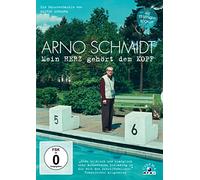 Schmidt,Arno - Arno Schmidt - Mein Herz gehört dem Kopf (Neuauflage)