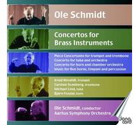 Schmidt: Brass Concertos