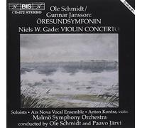 Schmidt, Jansson, Gade: Orchestral Works