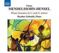 Schmidt - Mendelssohn-Hensel: Piano Sonatas
