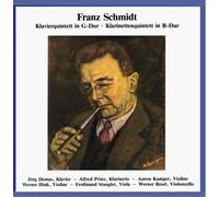 Schmidt: Piano Quintet in G / Clarinet Quintet in B