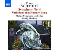 Schmidt – Symphony No. 4, Variations on a Hussar's Song – NAXOS