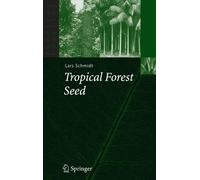 Schmidt - Tropical Forest Seed - New hardback or cased book - X555z