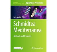 Schmidtea Mediterranea: Methods and Protocols: 2680 (Methods in Molecular Biology, 2680)