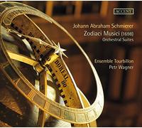Schmierer, J.A. - Johann Abraham Schmierer: Zodiaci Musici