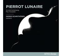 Schmithusen Ingrid - Schonberg Pierrot Lunaire [CD]
