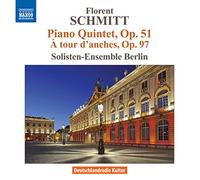 Schmitt, F. - Schmitt: Piano Quintet/ A Tour D' Anches