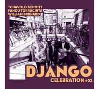 Schmitt, Torracinta, & Brunard - Django Celebration 2